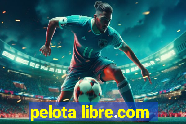 pelota libre.com